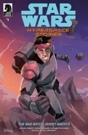 Star Wars: Hyperspace Stories-The Bad Batch--Ghost Agents #3 (Cover B) (French C