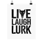 "Live, Laugh, Lurk" Werewolf Poster, Minimalist Decor, Vertical Cryptid Humor