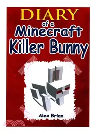 在飛比找三民網路書店優惠-Diary of a Minecraft Killer Bu