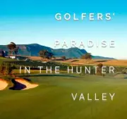 Golfer's holiday package for 4 in Hunter Valley, NSW