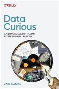 在飛比找博客來優惠-Data Curious: Applying Agile A