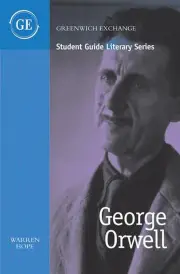 Student Guide to George Orwell