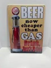 Beer now cheaper than gas sign