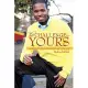 The Challenge Is Yours: Facing Realities, Challenges, and Responsibilities As a Young Adult
