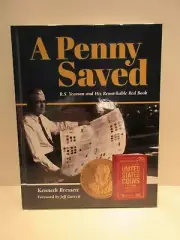 A Penny Saved: R.S. Yeoman and His Remarkable Red Book by Kenneth Bressett