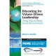 Educating for Values-Driven Leadership: Giving Voice to Values Across the Curriculum