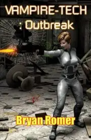 Romer - Vampire-Tech 3 Outbreak - New paperback or softback - L555z