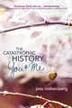 The Catastrophic History of You and Me