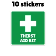 Thirst Aid Kit Novelty Funny Sign Label Sticker Decal Vinyl Fade & Waterproof