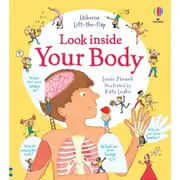 Usborne Lift-The-Flap: Look Inside Your Body by Louie Stowell - Book