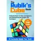 The Rubik’’s Cube Book: A Solution Book for Kids and Beginners with Speedsolving Strategies and Techniques (A Formula Book for 3x3)