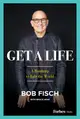 Get a Life: A Roadmap to Rule the World