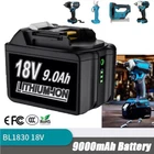 For Makita 18V 9.0Ah Battery Li-Ion BL1830 BL1850B BL1860B BL1840B Cordless Tool