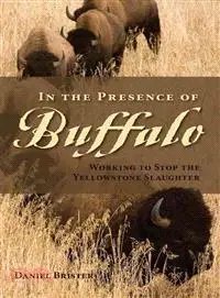 在飛比找三民網路書店優惠-In the Presence of Buffalo ― W