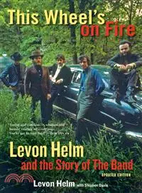 在飛比找三民網路書店優惠-This Wheel's on Fire ― Levon H