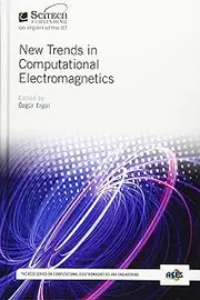 New Trends in Computational Electromagnetics