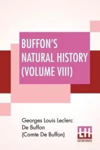 在飛比找博客來優惠-Buffon’’s Natural History (Vol