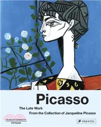 在飛比找三民網路書店優惠-Picasso the Late Work. From th