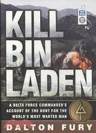 在飛比找三民網路書店優惠-Kill Bin Laden: A Delta Force 