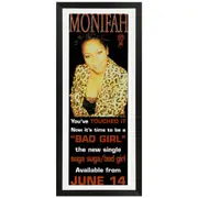 Monifah - "Suga Suga / Bad Girl" Daybill Poster Framed