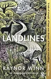 Raynor Winn - Landlines The No 1 Sunday Times bestseller about a tho - H245z