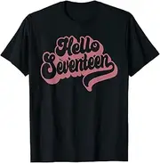 [X.Style] Hello Seventeen 17 Years Old for Girls 17th Birthday ds1070 T-Shirt (L) Black