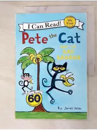 在飛比找蝦皮購物優惠-Pete the Cat and the Bad Banan