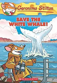 在飛比找誠品線上優惠-Geronimo Stilton 45: Save the 