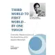 Third World to First World - by One Touch: Economic Repercussions of the Overthrow of Dr. Kwame Nkrumah