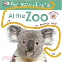 在飛比找三民網路書店優惠-Follow the Trail at the Zoo : 