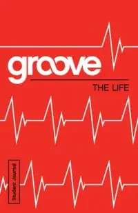 在飛比找博客來優惠-Groove: The Life Student Journ