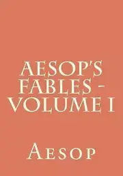 Aesop's Fables - Volume I by Aesop (English) Paperback Book