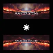 ROSETTA STONE UNDER THE WEATHER NEW CD