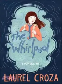 在飛比找三民網路書店優惠-The Whirlpool ─ Stories