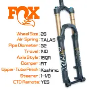 Fox 2013 TALAS 32 Fork KASHIMA 26in F-S 140mm CTD-Remote 15QR 1-1/8