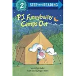 P. J. FUNNYBUNNY CAMPS OUT(STEP INTO READING, STEP 2)