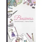 BUSINESS EXPENSE TRACKER: BUSINESS BUDGET FINANCE ORGANIZER LEDGER FOR ENTREPRENEURS, MOMS & WOMEN