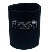 Im Responsible For What Say - Funny Novelty Stubby Holder