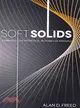 Soft Solids—A Primer to the Theorical Mechanics of Materials