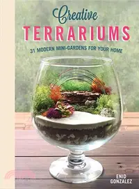 在飛比找三民網路書店優惠-Creative Terrariums ― 31 Moder