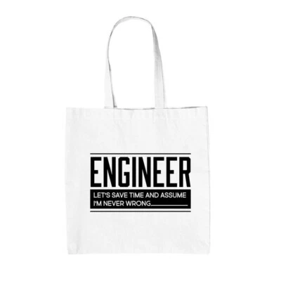 Engineer, I'm Never Wrong - Canvas Tote Bag - Funny Engineering Science