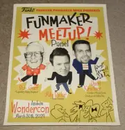 WONDERCON 2024 FUNKO FUNMAKER MIKE PRESENTS POSTER SIGNED BY DAVID KIRSCHNER