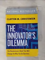 【書寶二手書T1／財經企管_HM8】THE INNOVATOR’S DILEMMA_CHRISTENSEN, CLAYTON M.