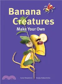 在飛比找三民網路書店優惠-Banana Creatures