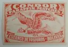OLD MATCHBOX LABEL - CONDOR - PARAFFIN MATCHES - BOLIVIA