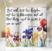 Seek First His Kingdom Irises Floral 20 Oz Skinny Metal Tumbler w/Lid and Straw