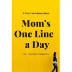 MOM’’S ONE LINE A DAY