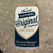 Austin Eastciders Original Dry Cider Aluminum Can Sign