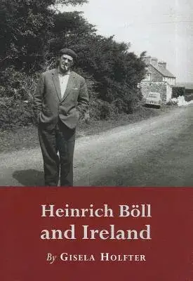 Heinrich Boll and Ireland