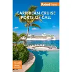 FODOR’S CARIBBEAN CRUISE PORTS OF CALL